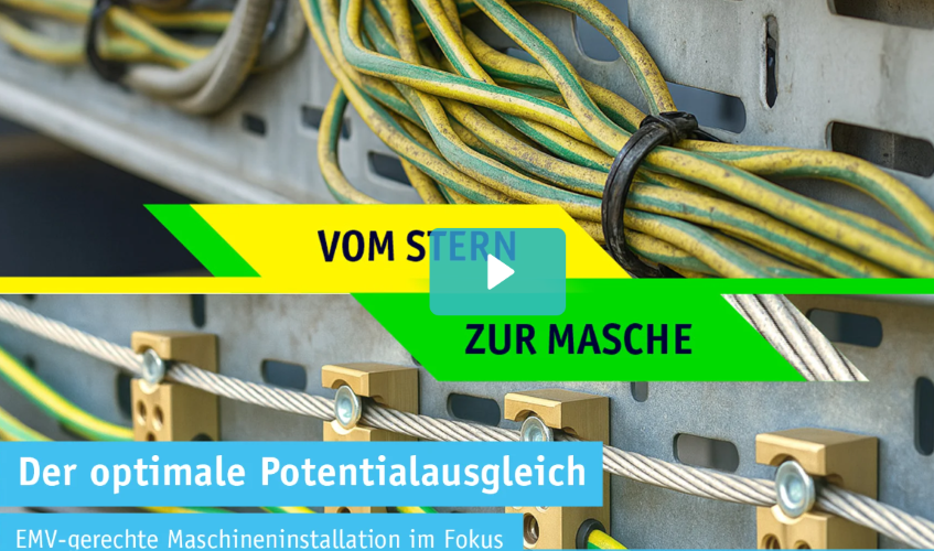 Webinar: EMV gerechte Mascheninstallation - Vom Stern zur Masche